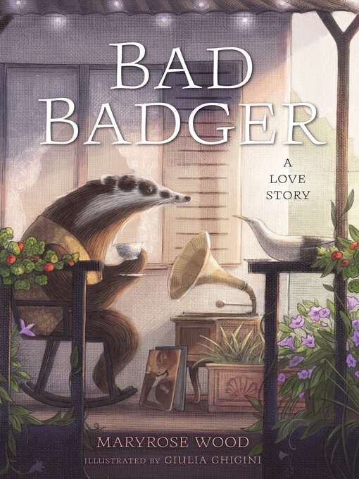 Title details for Bad Badger by Maryrose Wood - Available